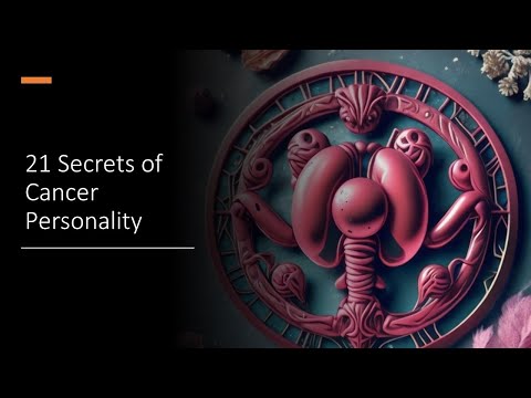 21 Secrets of Cancer Personality