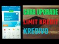 CARA UPGRADE LIMIT KREDIVO CARA UPGRADE LIMIT KREDIVO