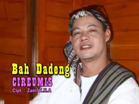 Bah Dadeng - Cireumis