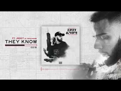 JBro Bugatti - They Know (Feat. JR007 of TrenchMobb)