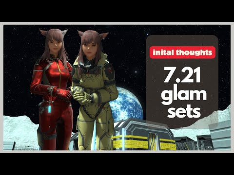 Patch 7.21 | All new glamour gear 🌕
