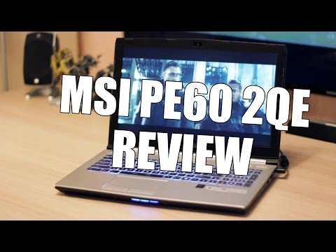 MSI PE60 2QE Review by Tanel (60FPS) (1080p) HD!