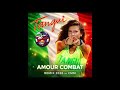 Tangui Amour Combat Cover Remix 2026 By CMM
