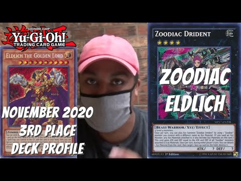 Yugioh November 2020 Locals 3rd Place Deck Profile - Zoodiac Eldlich - Joshua Jones