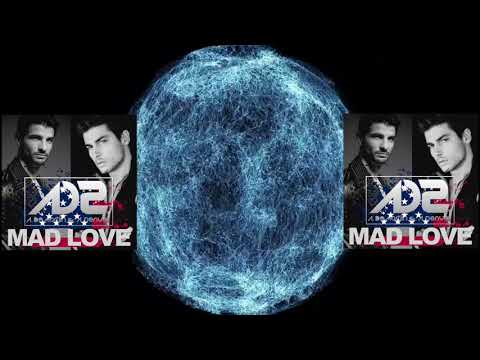 AD2, Denver & De Martijn - Mad Love (Cover Of David Guetta's Song)