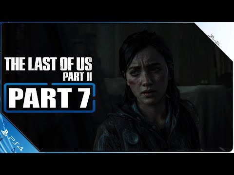 THE LAST OF US 2 PS4 Gameplay German Part 7 German Walkthrough The Last of Us Part 2 Deutsch