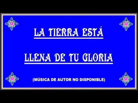download lagu mp3 mp4 La Tierra Esta Llena De Su Gloria, download lagu La Tierra Esta Llena De Su Gloria gratis, unduh video klip La Tierra Esta Llena De Su Gloria