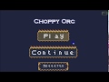 Choppy Orc Pc Gameplay Walkthrough