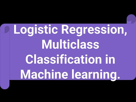 What is Logistic Regression Multiclass Classification in Machine learning Urdu Hindi
