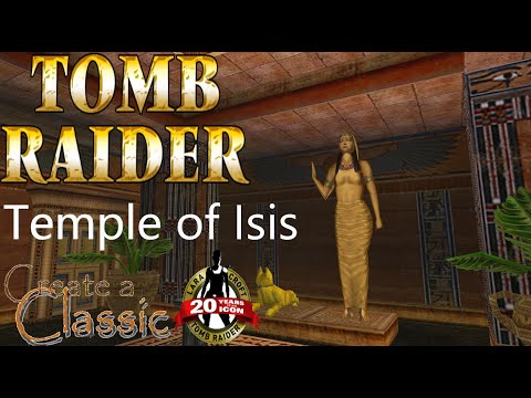 Tomb Raider CAC 2016 - Temple of Isis Walkthrough