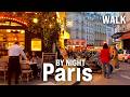 PARIS EVENING WALK With Captions France Walking Tour 4K 60fps