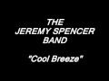 Fleetwood Mac JEREMY SPENCER - Cool Breeze ...
