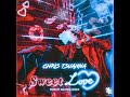 Chris Tsuanna - Sweet Love