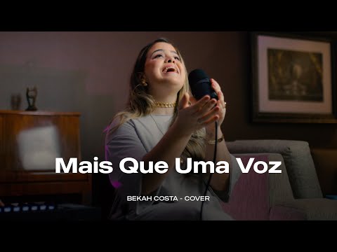 Bekah Costa - Mais Que Uma Voz | Cover