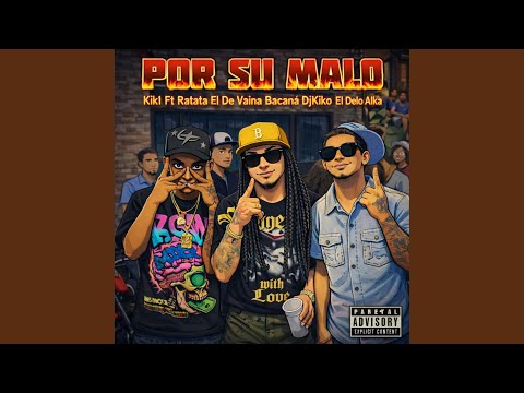 Por Su Malo (feat. Kik1 Stw)