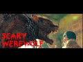 Werewolf Attack Epic Fight Scene Chronicles Of The Ghostly Tribe HD