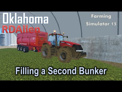Filling the Second Bunker | E35 Oklahoma | Farming Simulator 15
