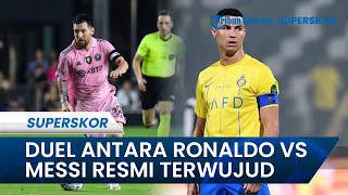 Laga Duo Goat! Duel Cristiano Ronaldo vs Lionel Messi Resmi Bakal Terjadi, Bukan Kabar Hoaks Lagi
