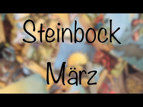 Steinbock März | Dein Thema | Glückliche Zeit