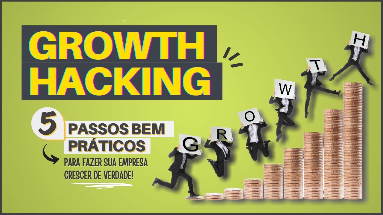 COMO FAZER PARA SUA EMPRESA CRESCER (Conheça o GROWTH HACKING)