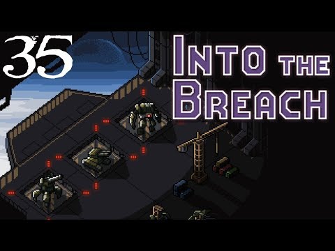 SB Plays Into The Breach 35 - The Secret