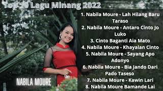 Download lagu TOP 10 LAGU MINANG 2022 NABILA MOURE mp3 Download lagu TOP 10 LAGU MINANG 2022 NABILA MOURE mp3