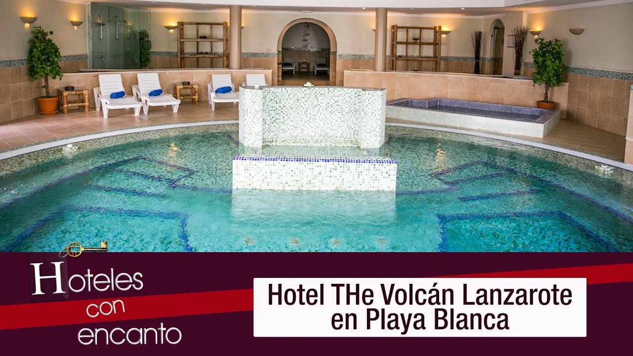 Hotel THe Volcán Lanzarote - Hoteles con encanto