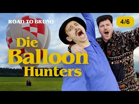 Video Thumbnail: Balloon Hunters im Trödelhimmel | Road to Bruno 4/6