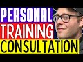 How To Do A Personal Training Consultation THIS Is How You Sign On Personal Training Clients 2025