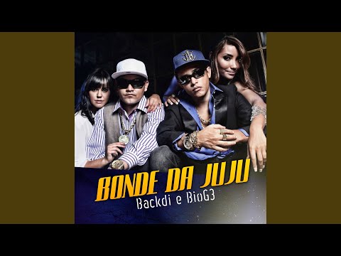 Bonde da Juju