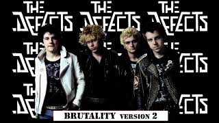 DEFECTS - Brutality (version 2)