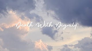 Sufjan Stevens - Death With Dignity [한글/가사/해석]