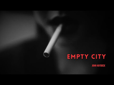 'Empty City' by John Haydock.
