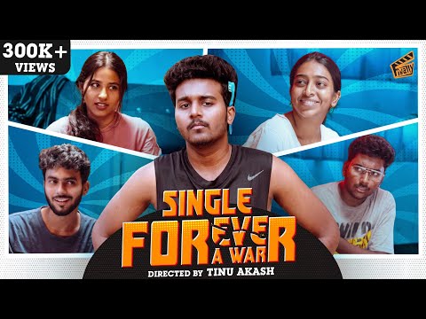 Single For-A-War 🔥 | Sam John | Tinu Akash | Comedy | 4K | Finally