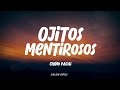 Chino Pacas Ojitos Mentirosos LETRA
