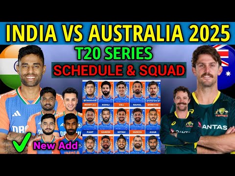 India Tour Of Australia T20 Series 2025 | Programma India vs Australia T20 2025 e squadra indiana |
