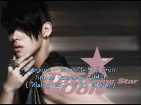 Intro (Ft From Space Cowboy) - TaeGoon