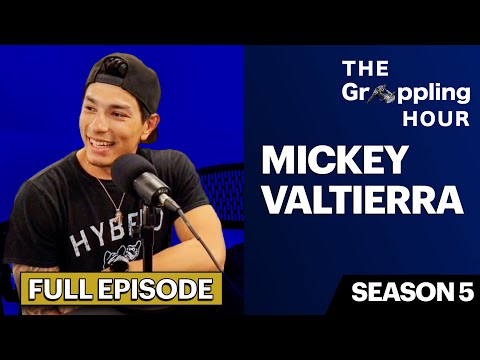 GRAPPLING HOUR with Mickey Valtierra