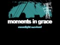 Moments in Grace - Broken Promises 