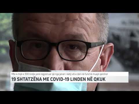 19 SHTATZËNA ME COVID 19 LINDEN NË QKUK | T7