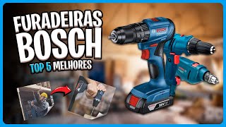 Descubra as 5 Melhores FURADEIRAS BOSCH DE 2024! ✅