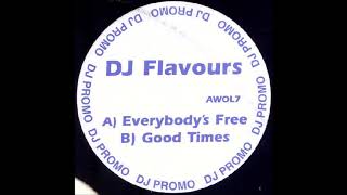 DJ Flavours - Good Times