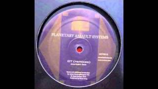 Planetary Assault Systems - GT (James Ruskin Remix)