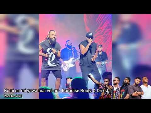 Ko Ni Sa Rui Yawa Mai Vei Au (cover) - Paradise Rootz & Drixstar