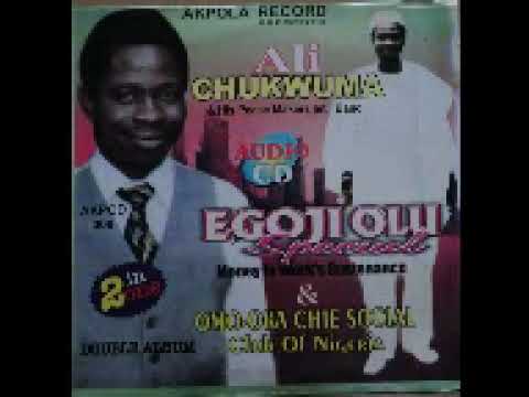 ALI CHUKWUMA EGO JI OLU SPECIAL