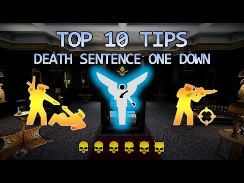 Payday 2 - TOP 10 TIPS FOR DEATH SENTENCE ONE DOWN