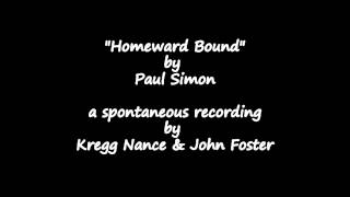 HOMEWARD BOUND  cover by Kregg Nance and John Foster