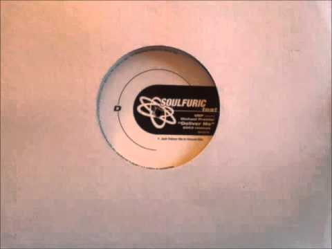 UBP Pres. Michael Proctor - Deliver me (Jask deliver me to heaven mix)