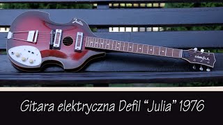 Video thumbnail for Defil "JULIA" Wiśnia podpalana 1976 - Renowacja by DEFIL Gitar Repairman
