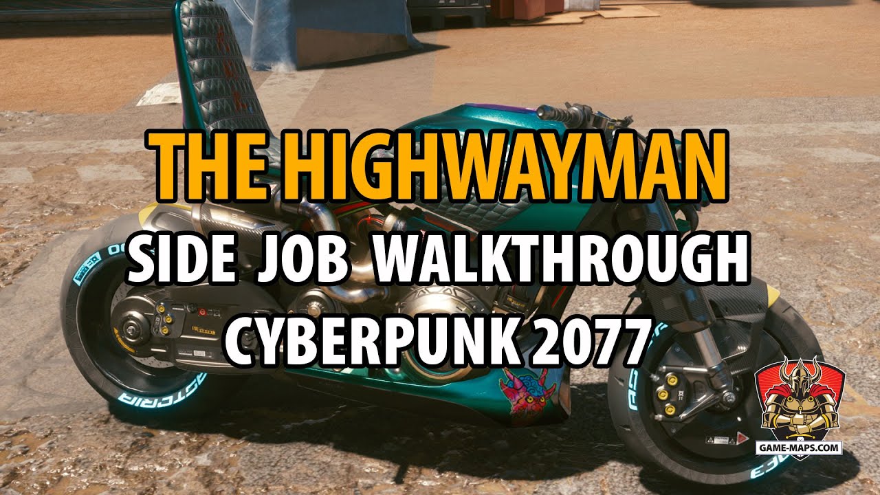 Video The Highwayman Side Job Walkthrough